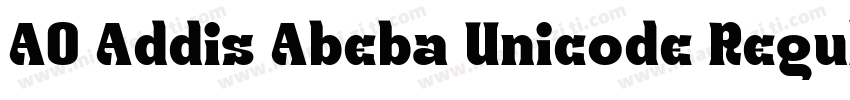 AO Addis Abeba Unicode Regular字体转换